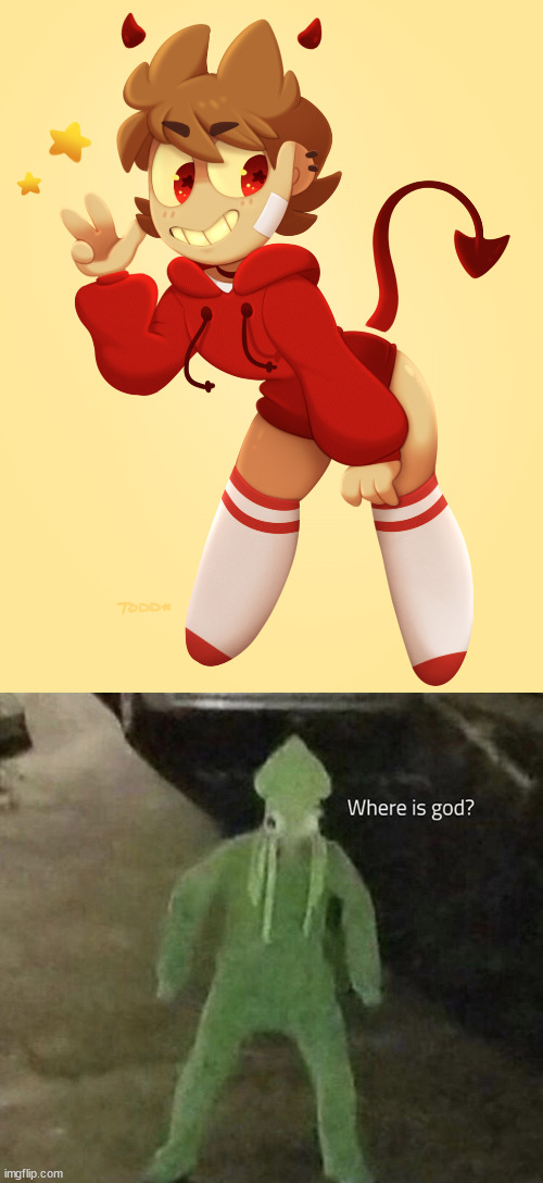 femboy tord | image tagged in where is god | made w/ Imgflip meme maker