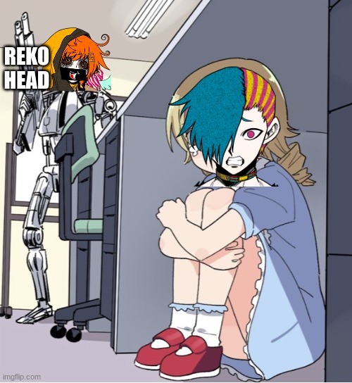 Anime Girl Hiding from Terminator | REKO HEAD | image tagged in anime girl hiding from terminator | made w/ Imgflip meme maker