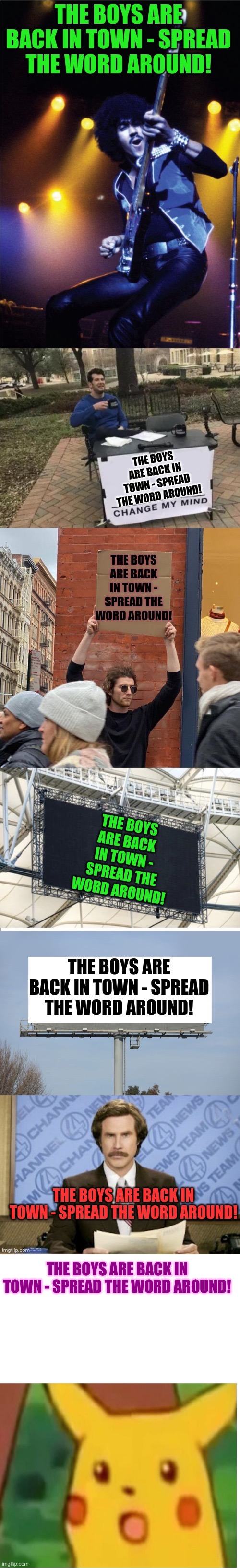 THE BOYS ARE BACK IN TOWN - SPREAD THE WORD AROUND! | image tagged in metal,the boys are back in town,the | made w/ Imgflip meme maker