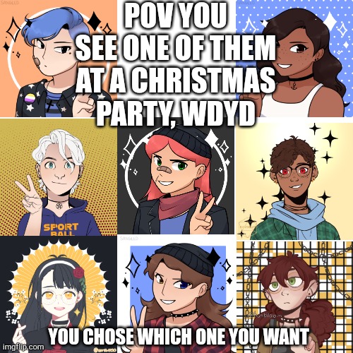 Blank Transparent Square | POV YOU SEE ONE OF THEM AT A CHRISTMAS PARTY, WDYD; YOU CHOSE WHICH ONE YOU WANT | image tagged in memes,blank transparent square | made w/ Imgflip meme maker
