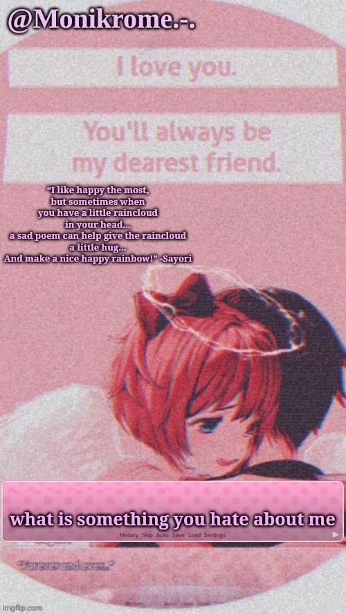 Thanks Tsuyu/Laks | what is something you hate about me | image tagged in thanks tsuyu/laks | made w/ Imgflip meme maker