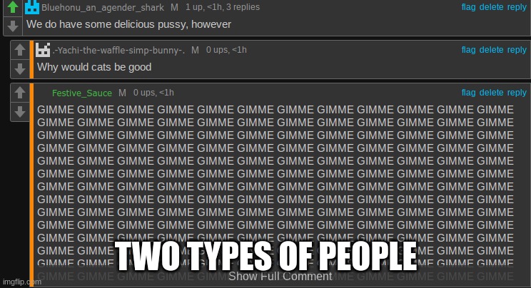 TWO TYPES OF PEOPLE | made w/ Imgflip meme maker