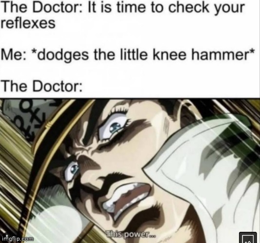 image tagged in memes,doctor,this power | made w/ Imgflip meme maker