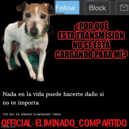 Stream not transmission | ¿POR QUÉ ESTA TRANSMISIÓN NO SE ESTÁ CARGANDO PARA MÍ? | image tagged in deleted s spanish announcement temp | made w/ Imgflip meme maker