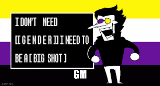 GM | made w/ Imgflip meme maker
