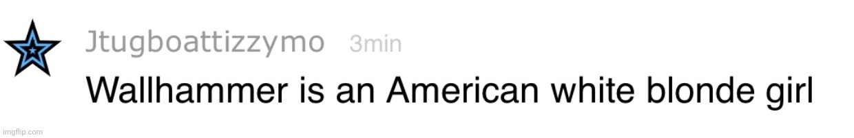 ohwow | image tagged in wallhammer is an american white blonde girl | made w/ Imgflip meme maker