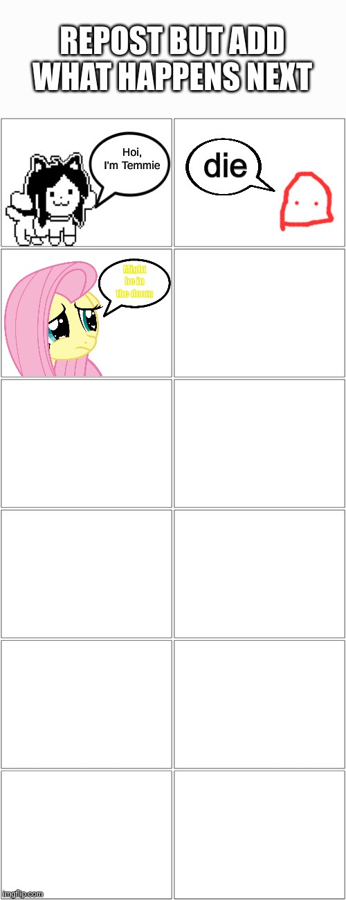 Might be in the doom | image tagged in fluttershy,repost,my little pony friendship is magic | made w/ Imgflip meme maker
