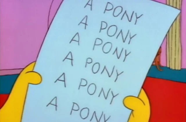 High Quality Lisa Simpson wants a pony list Blank Meme Template