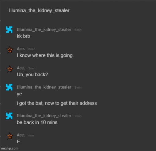 for context, he told me about his shitty friend and then i said "knock some sense into em lol" | made w/ Imgflip meme maker