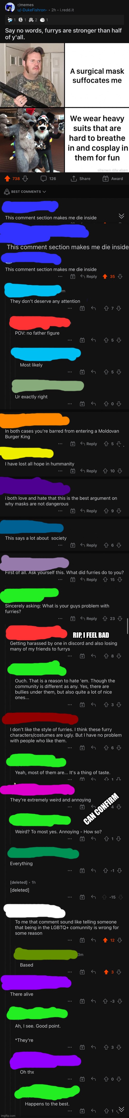 So anyway, here are the comments I promised | RIP, I FEEL BAD; CAN CONFIRM | made w/ Imgflip meme maker