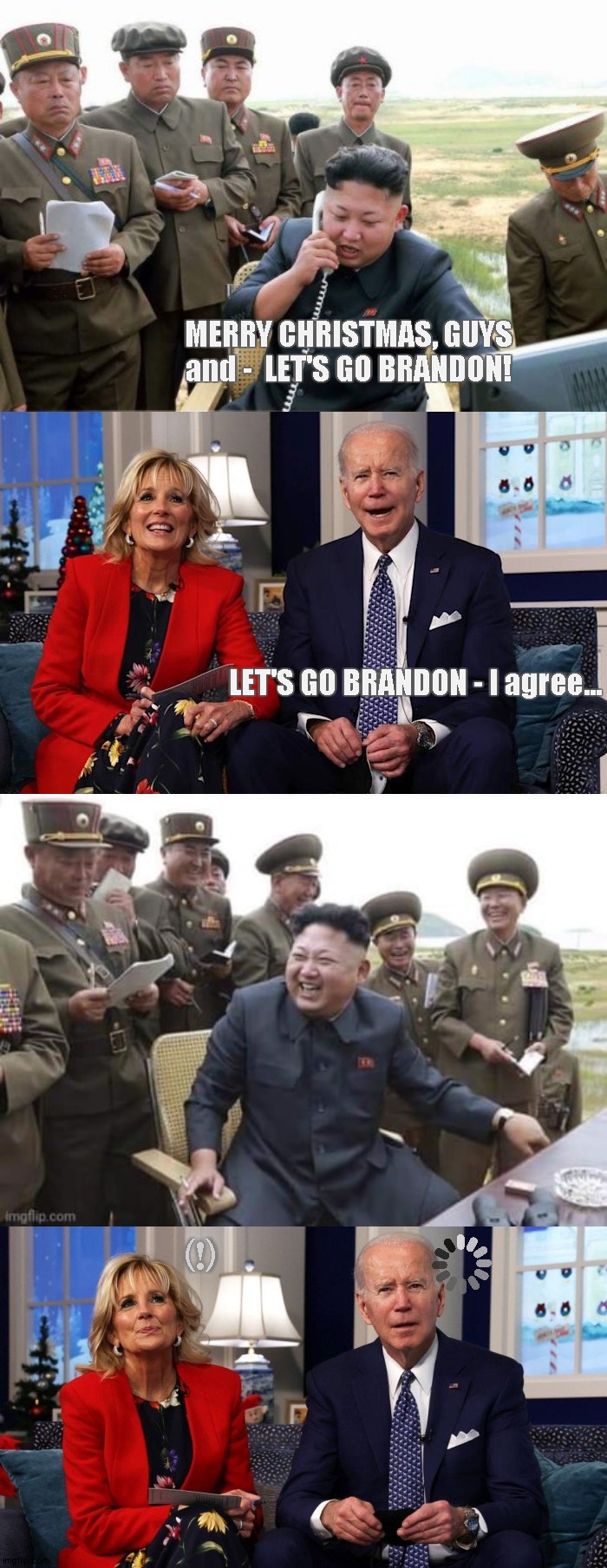 Punk'd |  MERRY CHRISTMAS, GUYS
and -  LET'S GO BRANDON! LET'S GO BRANDON - I agree... ( ); ! | image tagged in kim-jong-un on the phone,kim jung un prank call,let's go brandon,lets go brandon | made w/ Imgflip meme maker