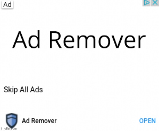 No ad ad | image tagged in no ad ad | made w/ Imgflip meme maker