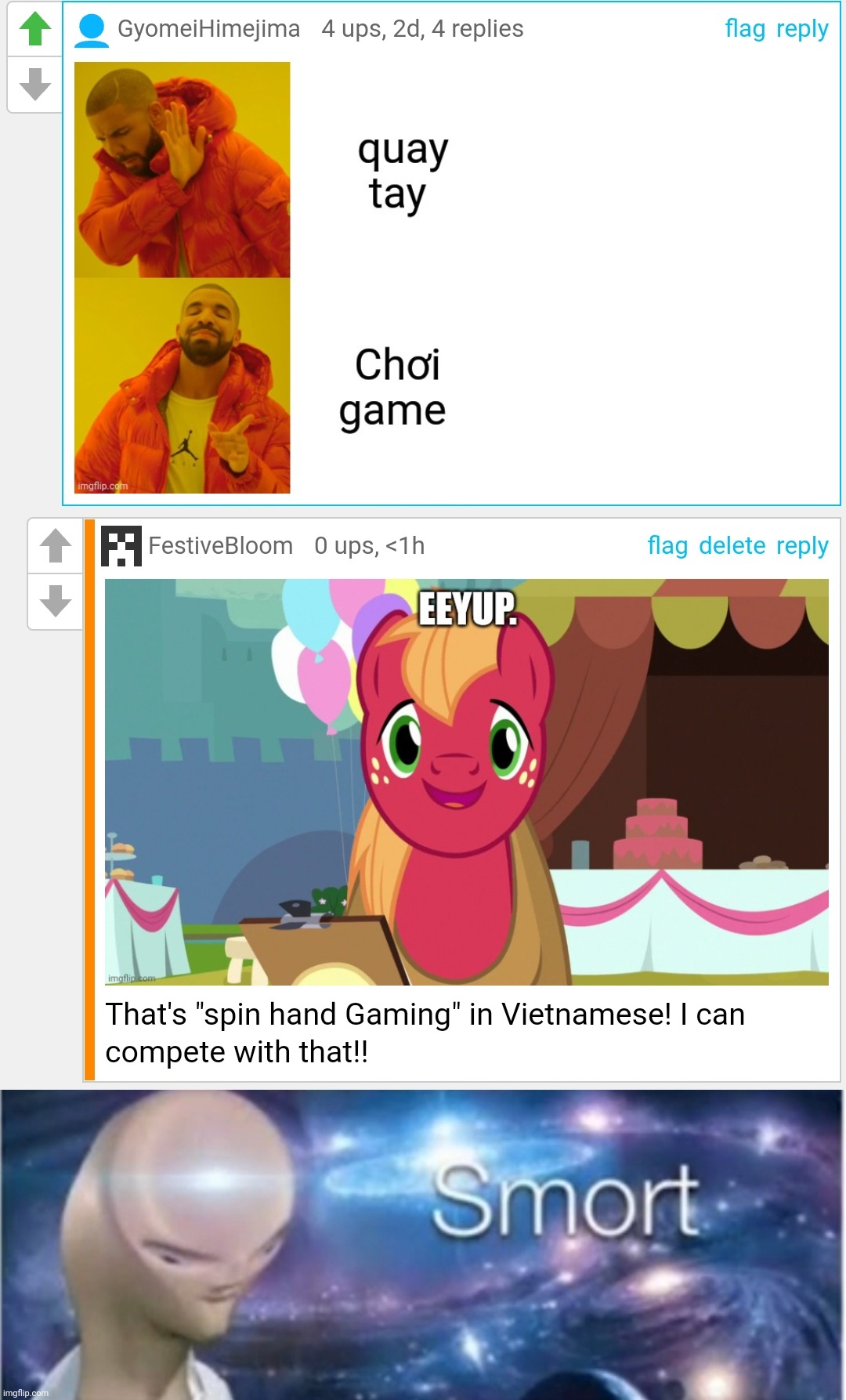 Smort about gaming to play! | image tagged in meme man smort,vietnam,gaming,relatable | made w/ Imgflip meme maker