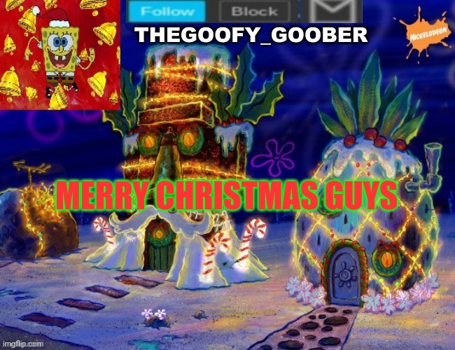 TheGoofy_Goober's festive announcement template | MERRY CHRISTMAS GUYS | image tagged in thegoofy_goober's festive announcement template | made w/ Imgflip meme maker