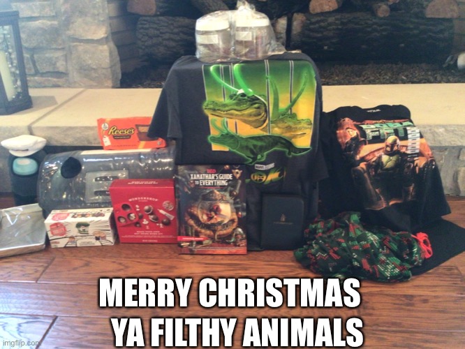 YA FILTHY ANIMALS; MERRY CHRISTMAS | made w/ Imgflip meme maker