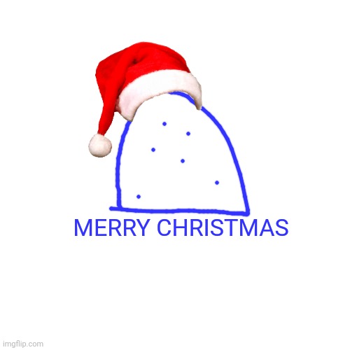 Blepie merry christmas | MERRY CHRISTMAS | image tagged in memes,blank transparent square | made w/ Imgflip meme maker