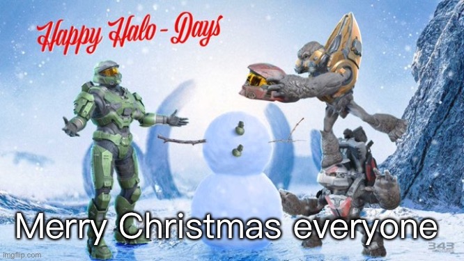Yayy | Merry Christmas everyone | image tagged in memes,halo,christmas | made w/ Imgflip meme maker