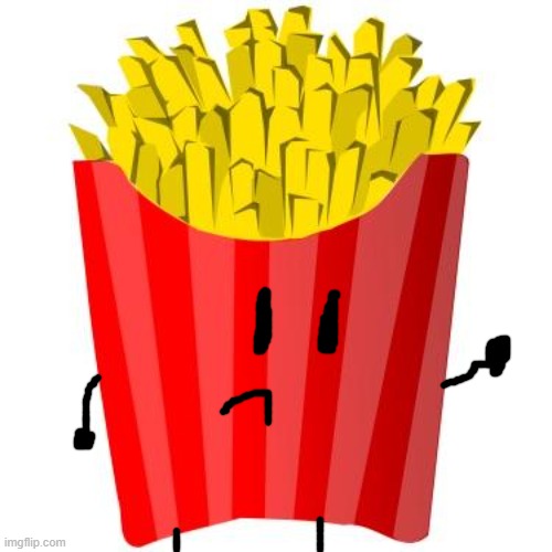 French fries | image tagged in french fries | made w/ Imgflip meme maker