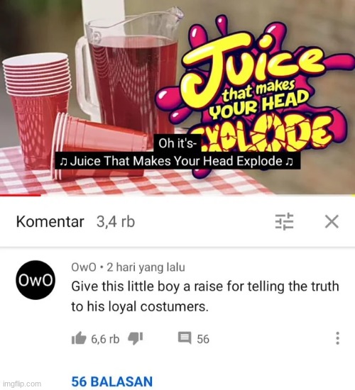 literal juice that BLOWS UP your head | made w/ Imgflip meme maker