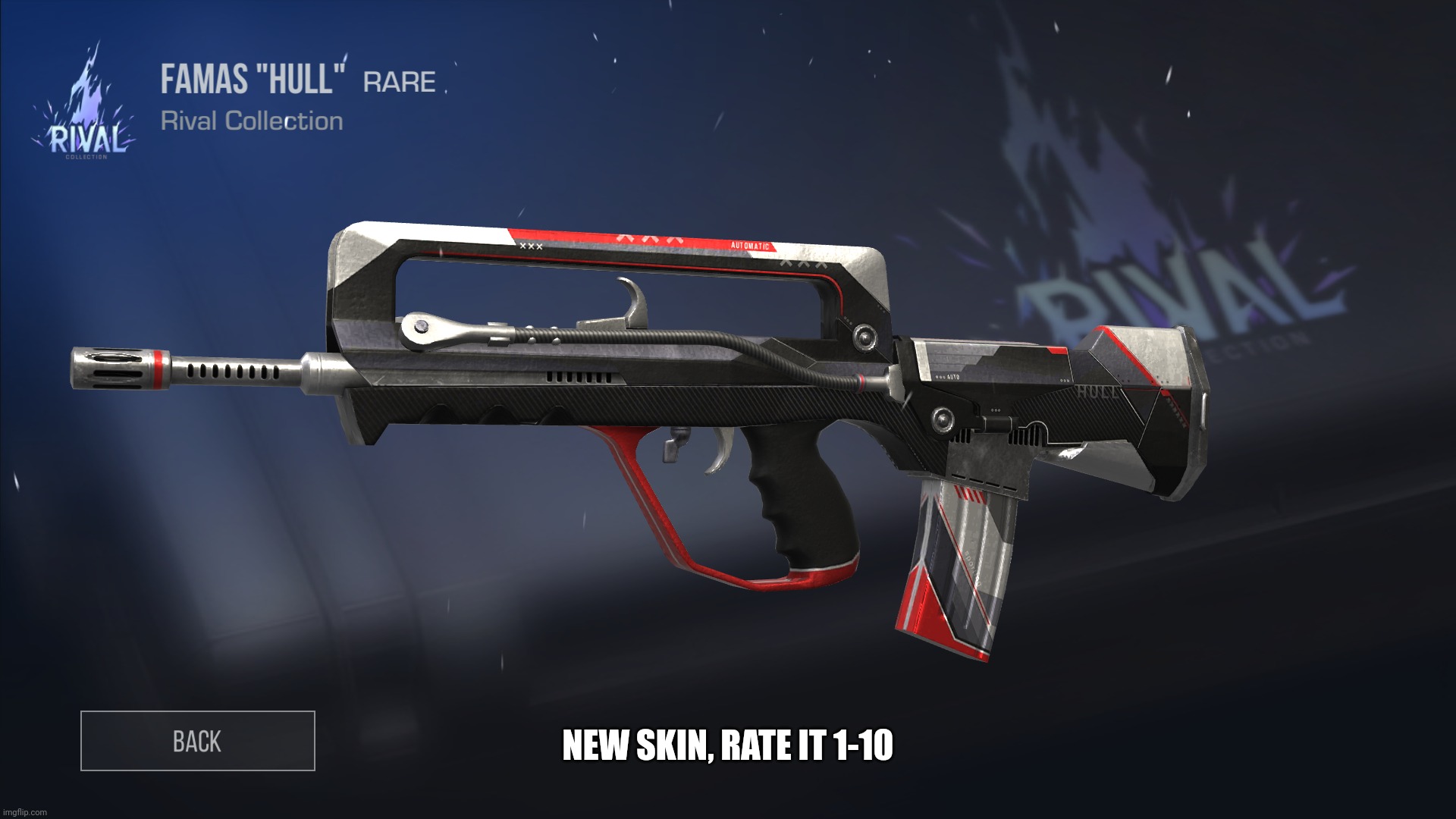 NEW SKIN, RATE IT 1-10 | made w/ Imgflip meme maker