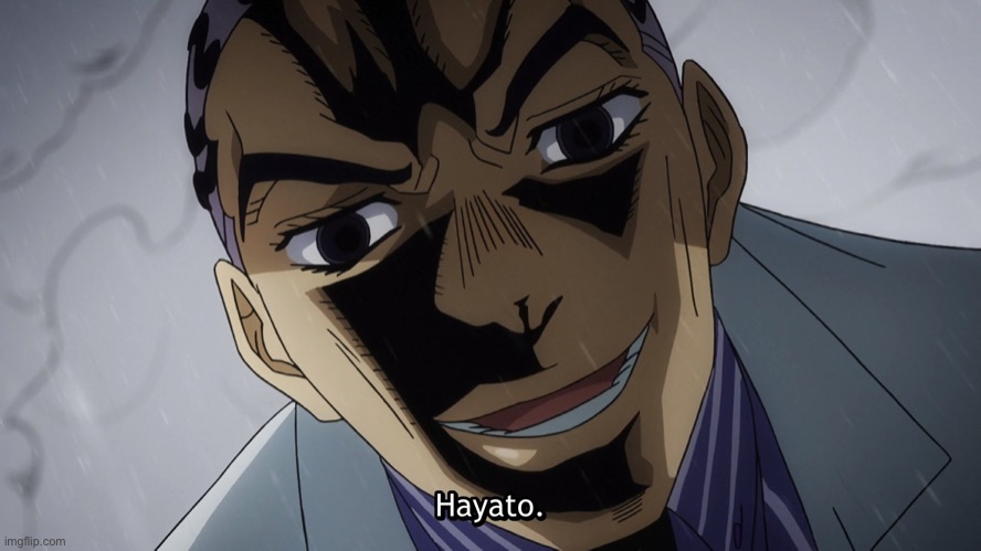 Hayato | image tagged in hayato | made w/ Imgflip meme maker