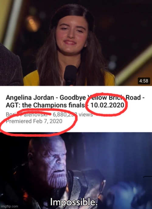 how do you publish a video on youtube capturing an event that has not yet happened??? | image tagged in thanos impossible,youtube,failure,you had one job just the one,congratulations youre a prophet,mistakes | made w/ Imgflip meme maker