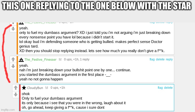 THIS ONE REPLYING TO THE ONE BELOW WITH THE STAR | made w/ Imgflip meme maker