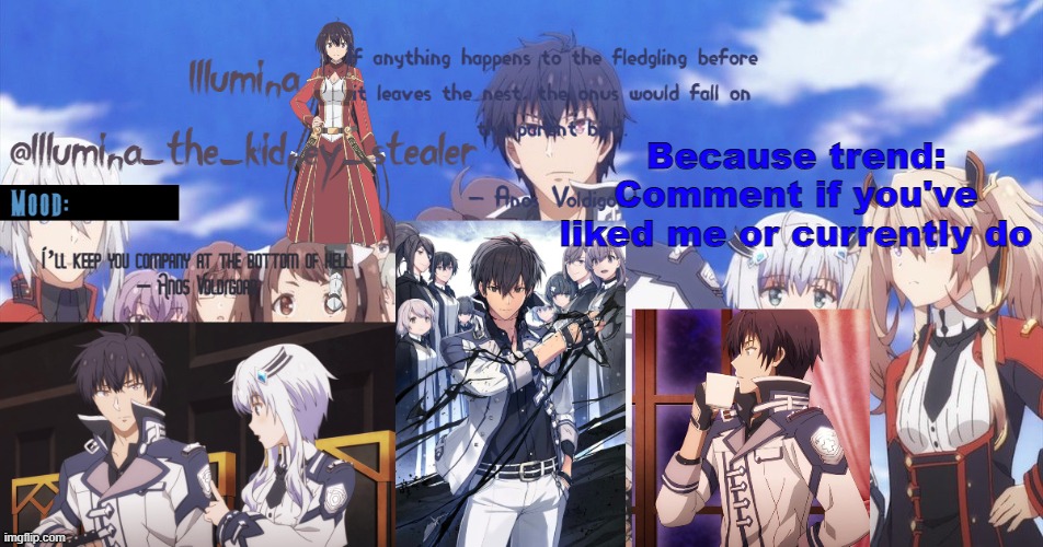 ㅤ | Because trend:
Comment if you've liked me or currently do | made w/ Imgflip meme maker