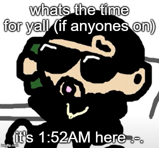 i been losin friends and findin peace, honestly that sounds like a fair trade to meee :weary: | whats the time for yall (if anyones on); it's 1:52AM here .-. | image tagged in drake nar | made w/ Imgflip meme maker