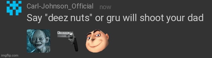 Say deez nuts | image tagged in say deez nuts | made w/ Imgflip meme maker