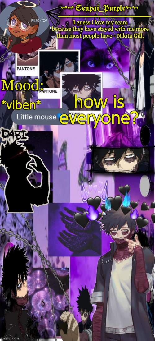 Dabi Temp :D | *viben*; how is everyone? | image tagged in yes i made this a temp yet another anime boy temp uwu | made w/ Imgflip meme maker