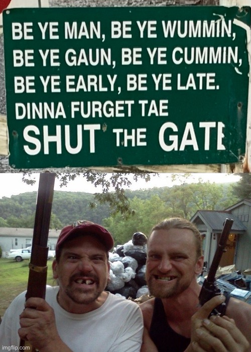 Redneck sign | image tagged in rednecks | made w/ Imgflip meme maker