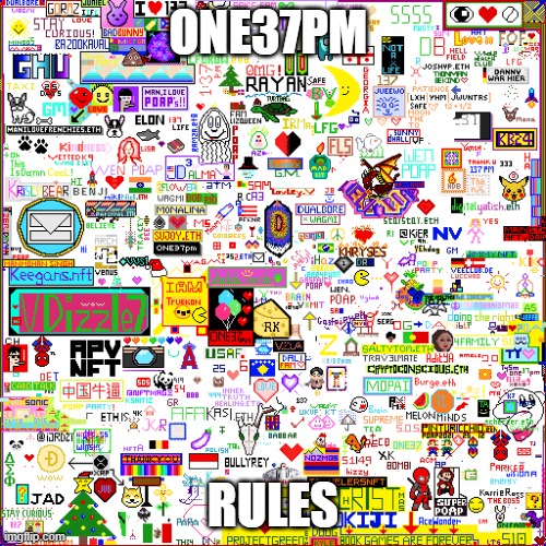 ONE37PM; RULES | made w/ Imgflip meme maker