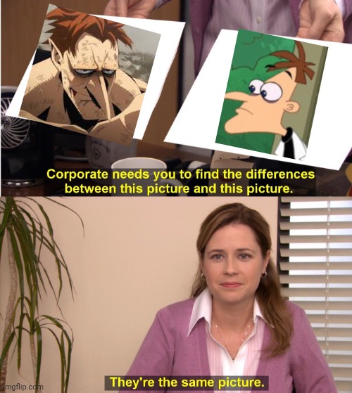 They're The Same Picture Meme | image tagged in memes,they're the same picture | made w/ Imgflip meme maker