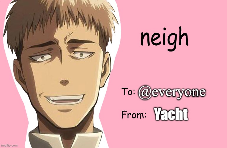 @everyone; Yacht | made w/ Imgflip meme maker