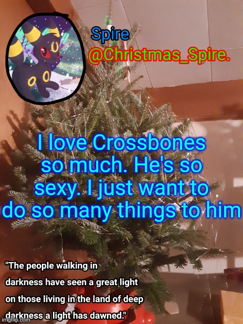 Pfffft | I love Crossbones so much. He's so sexy. I just want to do so many things to him | image tagged in spire christmas announcement template | made w/ Imgflip meme maker