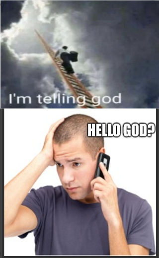 I'm telling God hello God Blank Meme Template