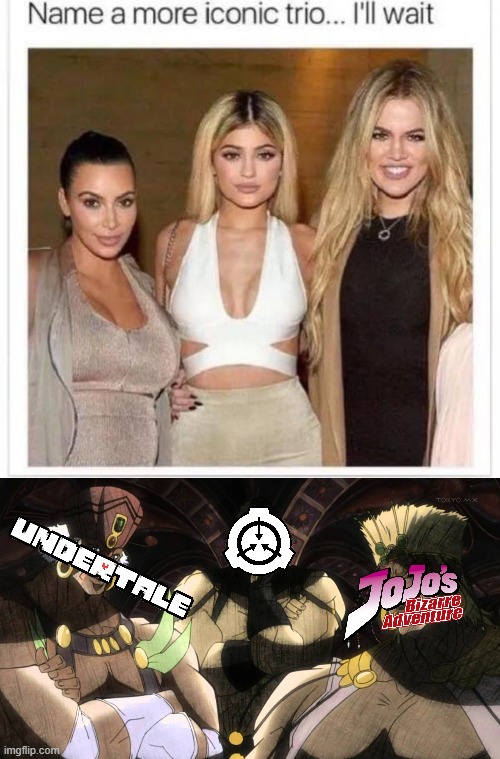 Everyone knows them, right? | image tagged in name a more iconic trio,pillar men | made w/ Imgflip meme maker