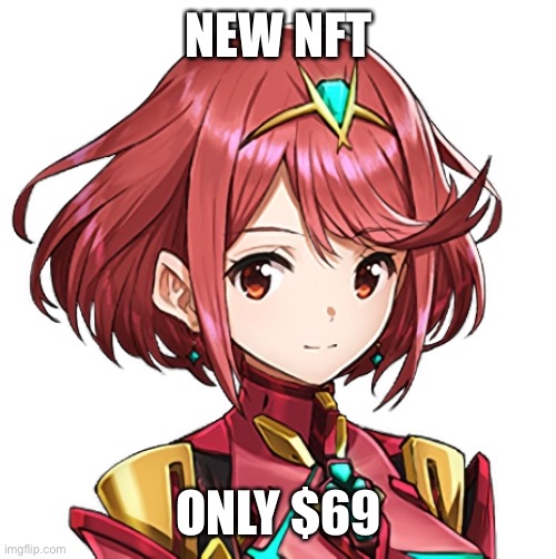 Pyra | NEW NFT; ONLY $69 | made w/ Imgflip meme maker