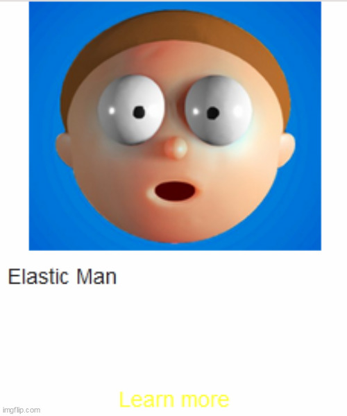 Elastic Man Meme