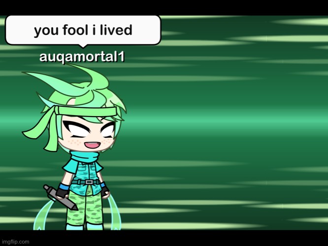 I lived | image tagged in you fool i lived | made w/ Imgflip meme maker