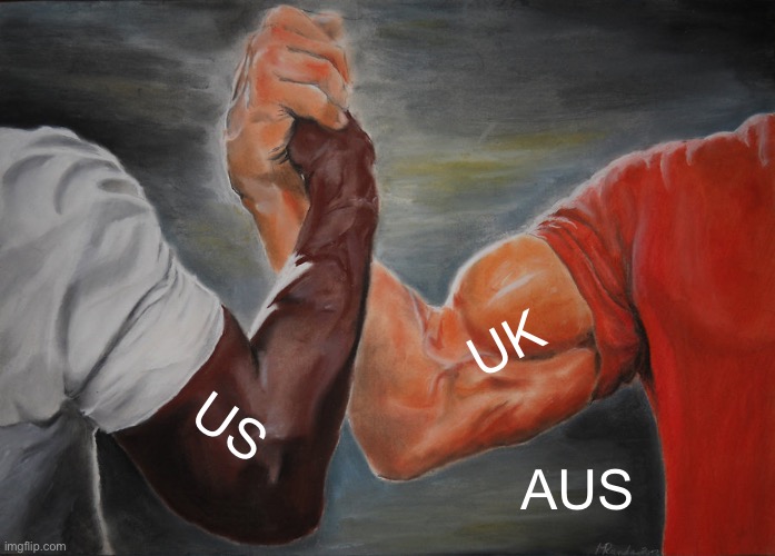 Real life allies facts | UK; US; AUS | image tagged in memes,epic handshake | made w/ Imgflip meme maker