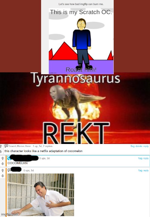 Tyrannosaurus REKT | image tagged in tyrannosaurus rekt | made w/ Imgflip meme maker