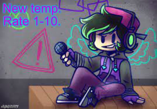 Extremely low effort neo bf announcement temp bc yes | New temp. Rate 1-10. | image tagged in extremely low effort neo bf announcement temp bc yes | made w/ Imgflip meme maker