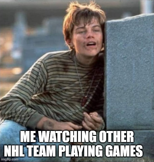 gilbert grape watching | ME WATCHING OTHER NHL TEAM PLAYING GAMES | image tagged in gilbert grape watching | made w/ Imgflip meme maker