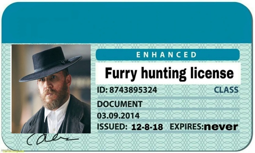 furry hunting license | image tagged in furry hunting license | made w/ Imgflip meme maker