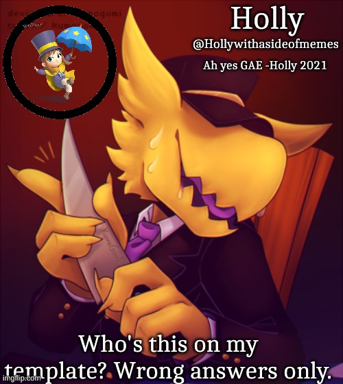 Holly Conductor Template | Who's this on my template? Wrong answers only. | image tagged in holly conductor template | made w/ Imgflip meme maker