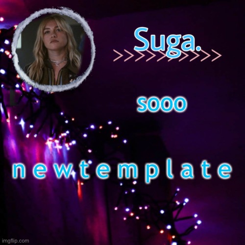y a y | sooo; n e w t e m p l a t e | image tagged in yelena template | made w/ Imgflip meme maker