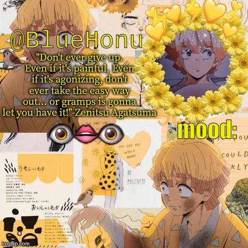 bluehonu's zenitsu temp | 👁👄👁 | image tagged in bluehonu's zenitsu temp | made w/ Imgflip meme maker