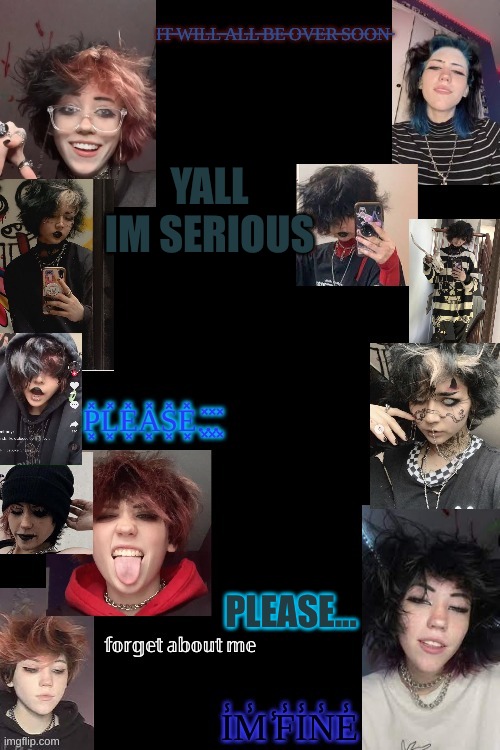  YALL IM SERIOUS; PLEASE... | image tagged in go away | made w/ Imgflip meme maker